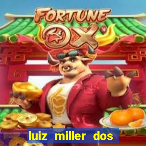 luiz miller dos santos martinho